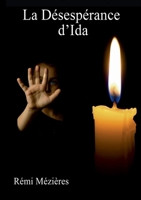 La Désespérance d'Ida (French Edition) 2322600741 Book Cover