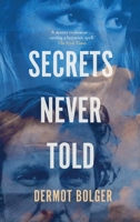 Secrets Never Told 184840770X Book Cover