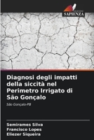 Diagnosi degli impatti della siccità nel Perimetro Irrigato di São Gonçalo (Italian Edition) 6206820777 Book Cover