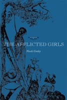 The Afflicted Girls 0807129461 Book Cover