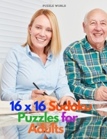 16 x 16 Sudoku Puzzles for Adults Vol. 1 null Book Cover