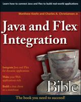Java and Flex Integration Bible 0470400749 Book Cover