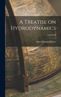 A Treatise on Hydrodynamics; Volume II 1016370644 Book Cover