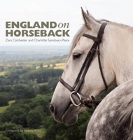 England on Horseback 1908337141 Book Cover