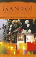 Santo: Varieties of Latino/a Spirituality 1570759642 Book Cover