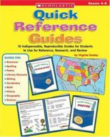 Quick Reference Guides: 10 Indispensable, Reproducible Guides for Students to Use for Reference, Research, and Review 0590769944 Book Cover