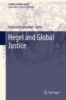 Hegel and Global Justice 940076846X Book Cover