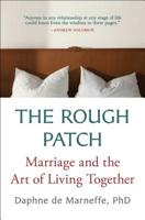 The Rough Patch: Midlife and the Art of Living Together 1501118935 Book Cover