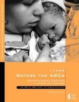 Before the ABCs: Promoting School Readiness in Infants and Toddlers 0943657695 Book Cover