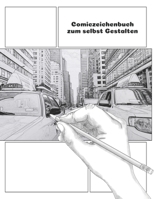 Comiczeichenbuch zum selbst Gestalten: A4 Comic selber zeichnen | Für 5 Kapitel mit jeweils 20 Seiten, Inhaltsverzeichnis und Charakterbogen (German Edition) 1687469822 Book Cover