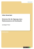 Kriterien für die Eignung eines Markennamens als Dachmarke 3640780779 Book Cover