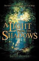 A Light from the Shadows 159781427X Book Cover