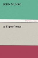 A Trip to Venus 1717339042 Book Cover