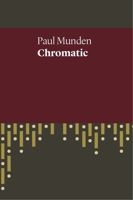 Chromatic 1742589537 Book Cover