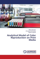 Analytical Model of Color Reproduction on Print Media 6207639731 Book Cover