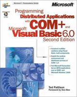 Programming Distributed Applications With Com & Microsoft Visual Basic 6.0 (Programming/Visual Basic) 1572319615 Book Cover