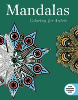 Mandalas: Coloring for Artists 1632206498 Book Cover