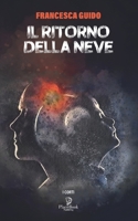 IL RITORNO DELLA NEVE (I Corti) B08PXJZFNT Book Cover