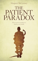 The Patient Paradox 1780660006 Book Cover