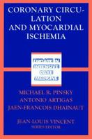 Coronary Circulation and Myocardial Ischemia 3540425888 Book Cover