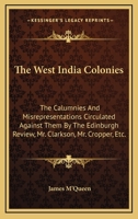 West India Colonies 1142705544 Book Cover