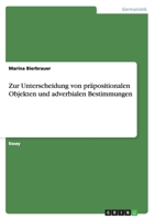 Zur Unterscheidung Von Prapositionalen Objekten Und Adverbialen Bestimmungen 3656852480 Book Cover