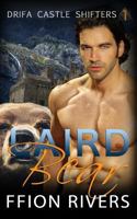 Laird Bear: Drifa Castle Shifters: Book 1 1545095922 Book Cover