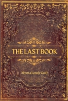 The Last Book B0F7KFFFD4 Book Cover