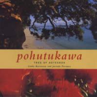 Pohutukawa: Tree of Aotearoa 1877178357 Book Cover