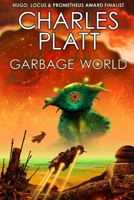 The Garbage World B09XF8QRYL Book Cover