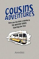 Cousins Adventures 1450036325 Book Cover