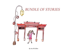 Bundle of Stories 1098394011 Book Cover