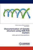 Characterization of Genetic structure using ISSR-PCR markers 3848485397 Book Cover