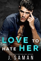 Love to Hate Her B09BC9NY86 Book Cover