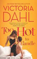 Too Hot to Handle 0373777469 Book Cover