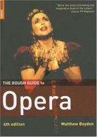 The Rough Guide to Opera 4 (Rough Guide Music Guides) 1843535386 Book Cover