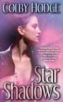 Star Shadows (Love Spell Futuristic Romance) 0505526298 Book Cover