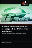 Una valutazione degli effetti degli appalti elettronici sulle prestazioni 6202569336 Book Cover