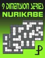 9 Dimension Series: Nurikabe 1500750069 Book Cover