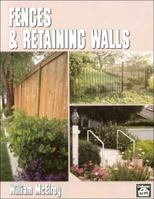 Fences and Retaining Walls 0934041539 Book Cover