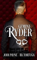 Gemini: Ryder 1963644212 Book Cover