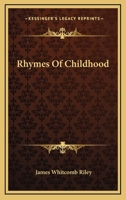 Rhymes of Childhood 1410106985 Book Cover