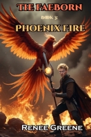 Phoenix Fire 1091165165 Book Cover