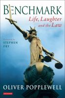 Benchmark: Life, Laughter and the Law 1845119320 Book Cover