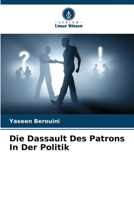 Die Dassault Des Patrons In Der Politik 620597732X Book Cover