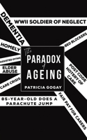 The Paradox of Ageing 1528918827 Book Cover