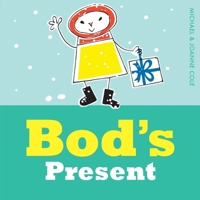 Bod's Present 1405277548 Book Cover