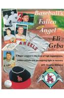 Baseball's Fallen Angel 1495806677 Book Cover