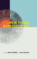 The New Visual Neurosciences 0262019167 Book Cover