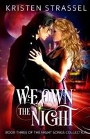 We Own The Night 1500510882 Book Cover